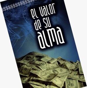 El valor de su alma